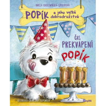 Popík a jeho veľké dobrodružstvá 3: Čas prekvapení