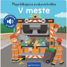 V meste - Moja blikajúca zvuková knižka